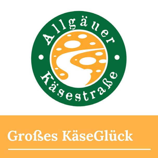 Allgäuer Käsestraße Tour 1: Großes KäseGlück